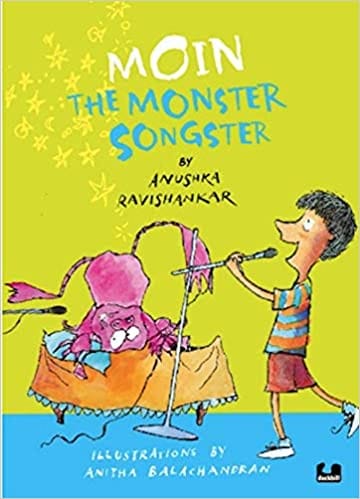 Moin the Monster Songster (Moin and the Monster)