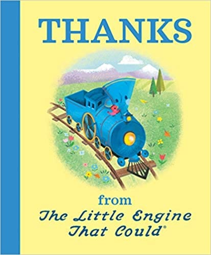 Thanks from The Little Engine That Could