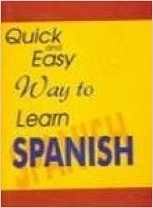 Quick and Easy Way to Learn Spanish