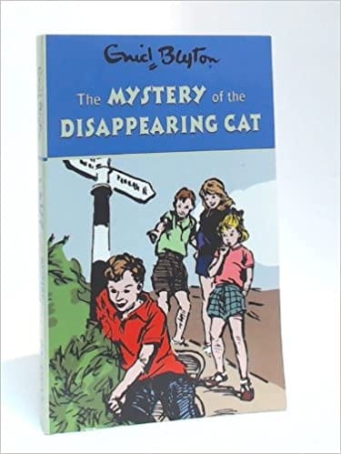 Blyton 2: Mystery of the Disappearing Cat