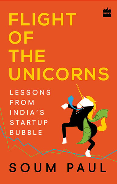 Flight of the Unicorns: Lessons from India's Startup Bubble