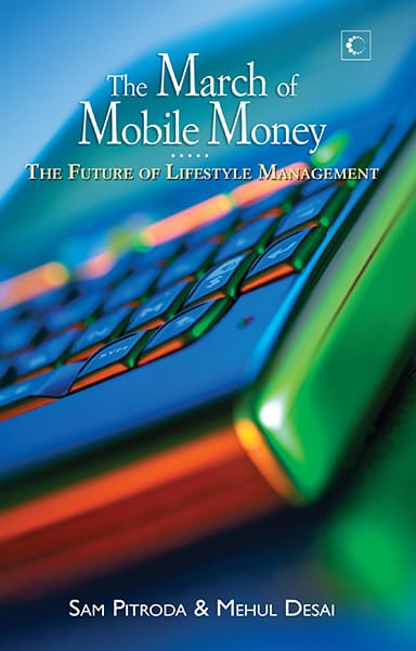 The March Of Mobile Money : The Future of Lifestyle Management