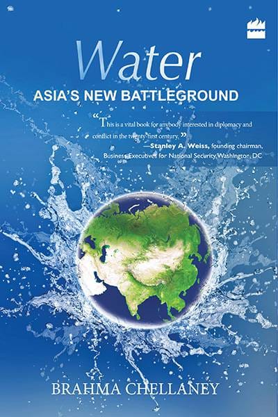 Water : Asia�s New Battleground