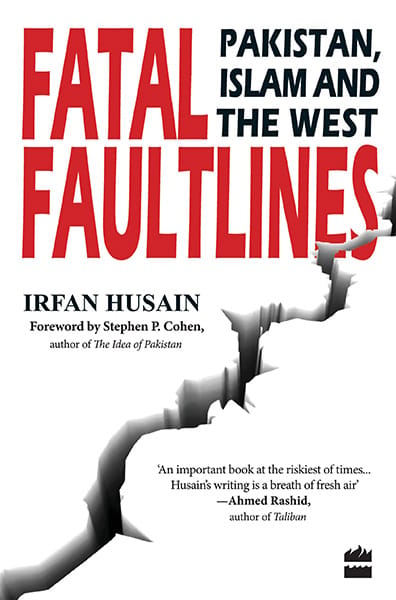 Fatal Faultlines : PakistanIslam And The West