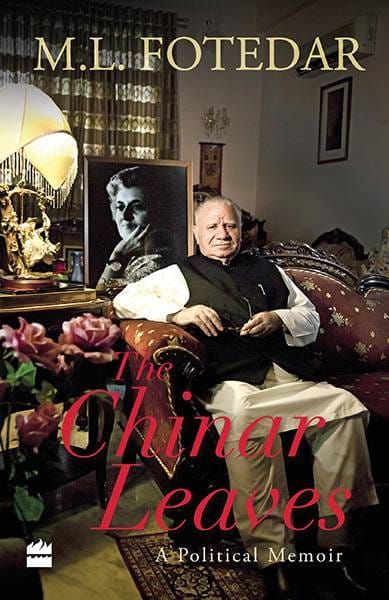 The Chinar Leaves: A Political Memoir