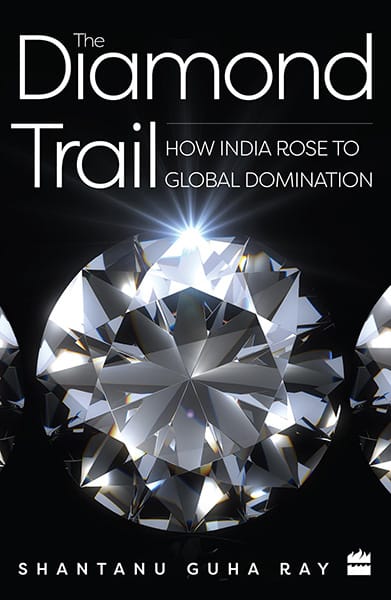 The Diamond Trail: How India Rose to Global Domination