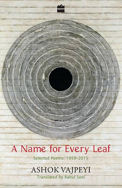 A Name for Every Leaf: Selected Poems 1959-2015