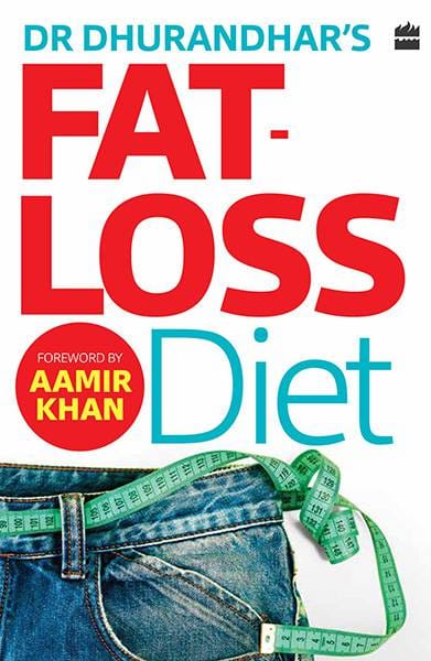 Dr Dhurandhar's Fat-loss Diet