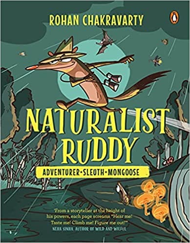 Naturalist Ruddy: Adventurer. Sleuth. Mongoose. (A brand new comic book from the creator of Green Humour)