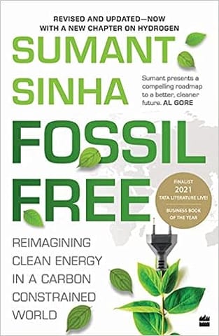 Fossil Free Reimagining Clean Energy In A Carbon-constrained World