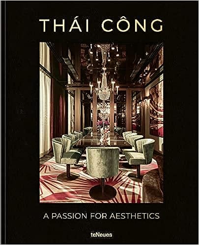Thai Cong - A Passion For Aesthetics