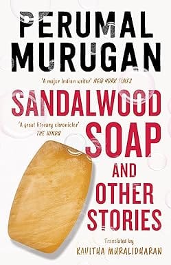 Sandalwood Soap And Other Stories