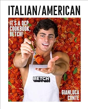 Italian/American: It's a QCP cookbook, betch!