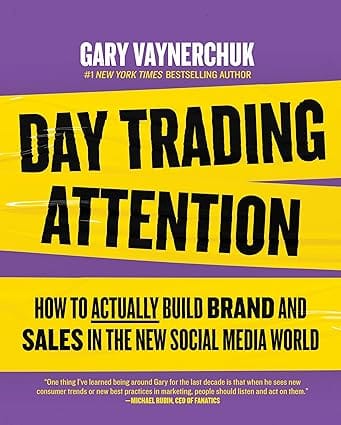 Day Trading Attention How To Actually Build Brand And Sales In The New Social Media World