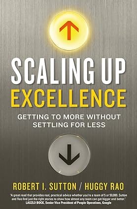 Scaling Up Excellence