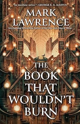The Book That Wouldnt Burn The Library Trilogy 1
