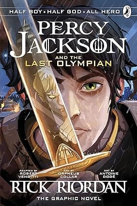 The Last Olympian The Graphic Novel (percy Jackson Book 5)