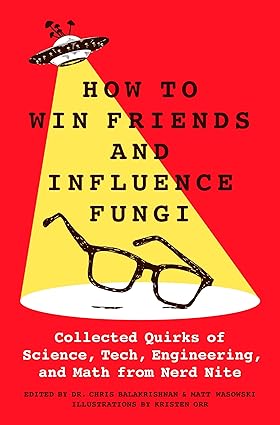 How To Win Friends And Influence Fungi