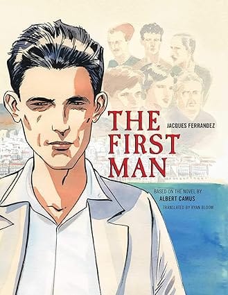 The First Man The Graphic Novel