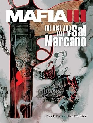 Mafia Iii The Rise And Fall Of Sal Marcano