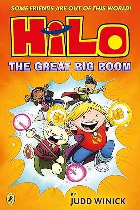 Hilo The Great Big Boom (hilo Book 3)