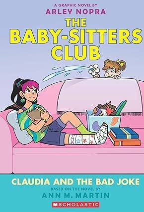 The Baby-sitters Club Graphic Novel #15 Claudia And The Bad Joke