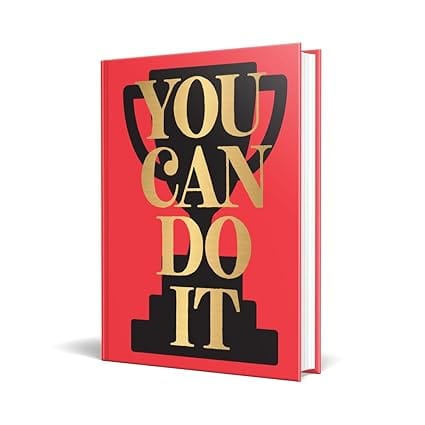 You Can Do It