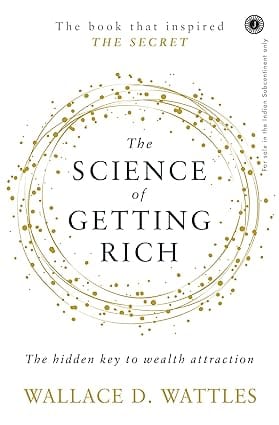 The Science Of Getting Rich The Hidden Key To Wealth Attraction