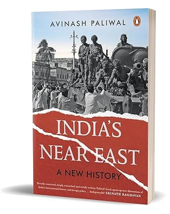 Indias Near East A New History