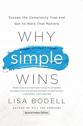 Why Simple Wins