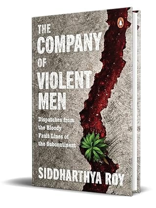 The Company Of Violent Men