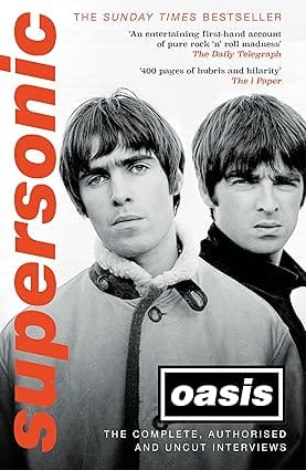 Supersonic The Complete, Authorised And Uncut Interviews