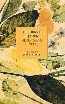 The Journal Of Henry David Thoreau, 1837-1861