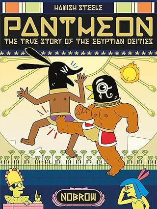 Pantheon The True Story Of The Egyptian Deities