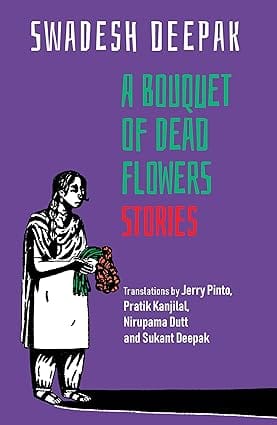 A Bouquet Of Dead Flowers Stories