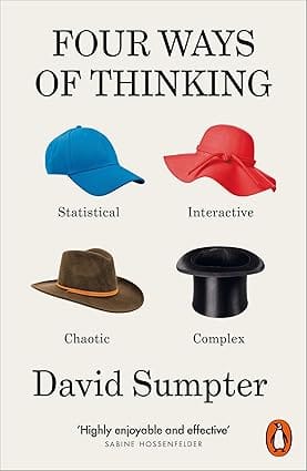 Four Ways Of Thinking Statistical, Interactive, Chaotic And Complex