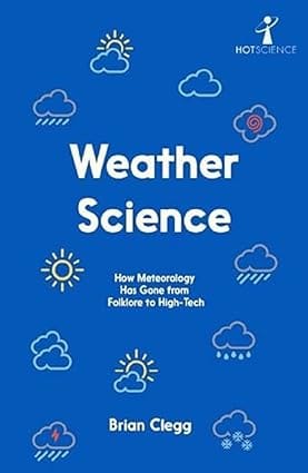 Weather Science How Meteorology Has Gone From Folklore To High-tech