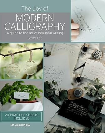 The Joy Of Modern Calligraphy