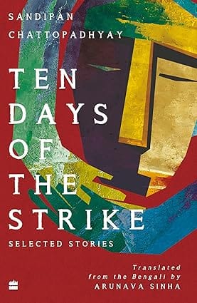 Ten Days Of The Strike Selected Stories