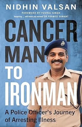 Cancerman To Ironman A Police Officers Journey Of Arresting Illness