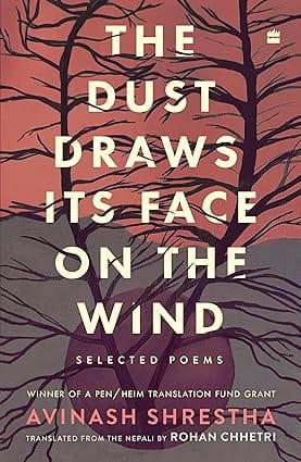 The Dust Draws Its Face On The Wind Selected Poems