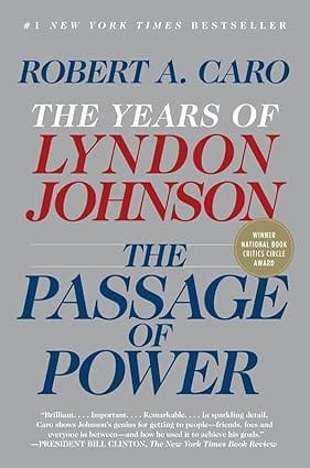 The Passage Of Power The Years Of Lyndon Johnson, Vol. Iv 4