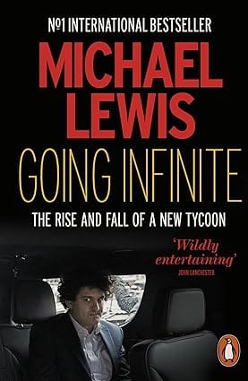 Going Infinite The Rise And Fall Of A New Tycoon