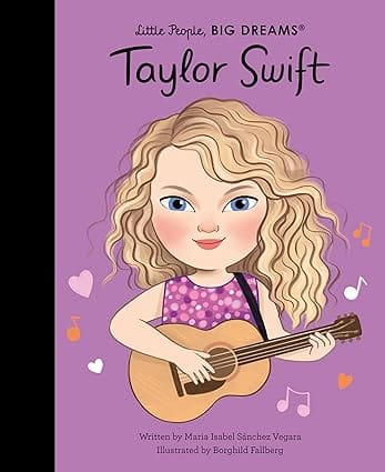 Taylor Swift (little People, Big Dreams)