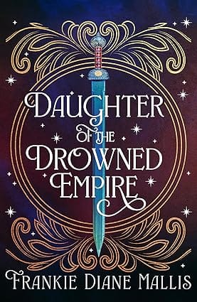 Daughter Of The Drowned Empire