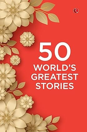 50 Worlds Greatest Stories