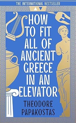 How To Fit All Of Ancient Greece In An Elevator