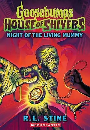 Goosebumps House Of Shivers #03 Night Of The Living Mummy