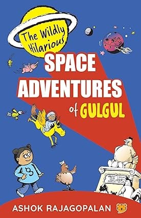 The Wildly Hilarious Space Adventures Of Gulgul