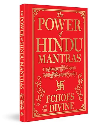 The Power Of Hindu Mantras Echoes Of The Divine